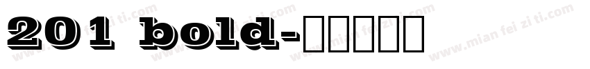 201 bold字体转换